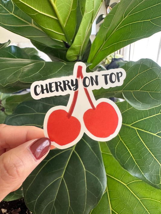 Cherry On Top Sticker | Fruit Pun Vinyl Decal